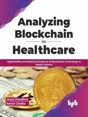cover image of Analyzing Blockchain in Healthcare
